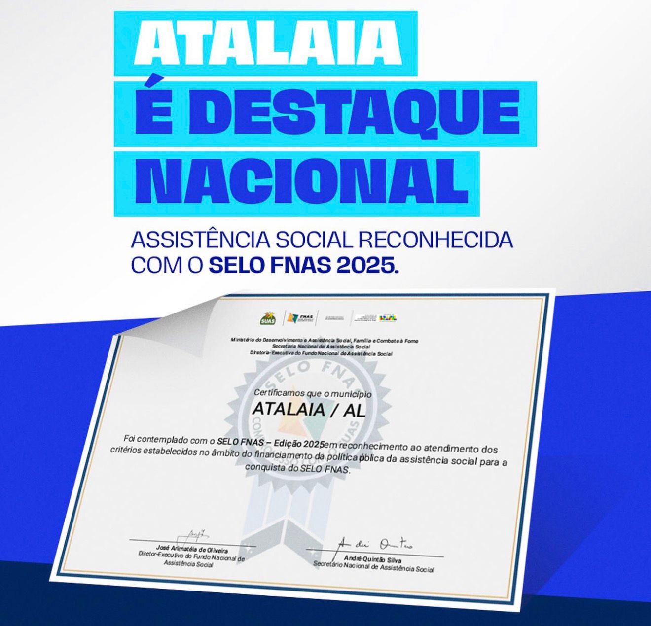 Atalaia é destaque nacional e recebe Selo FNAS 2025 pela qualidade na Assistência Social